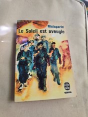 Le Soleil est aveugle - Curzio Malaparte
