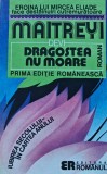 Carte Dragostea nu moare Maitreyi Devi Editura Romanul Brosata Stare Buna Autori Straini