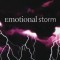 Emotional Storm
