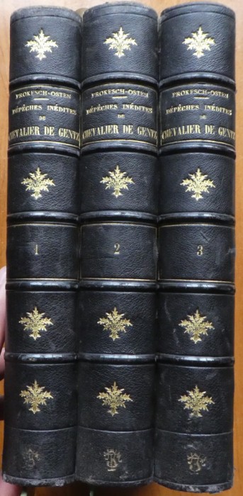Osten, Scrisori de Gentz, domn de Valahia, Politica europeana, 3 volume, 1877