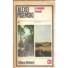 La cumpana veacului (volumul 2) - Alexei Pisemski
