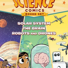 Science Comics Boxed Set: Solar System, the Brain, and Robots and Drones