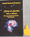 Chiron si Chariklo - Andrei Emanuel Popescu, Semne, 2020, Spiritualitate, 141 pagini