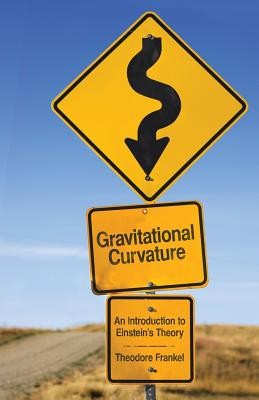Gravitational Curvature: An Introduction to Einstein&amp;#039;s Theory foto
