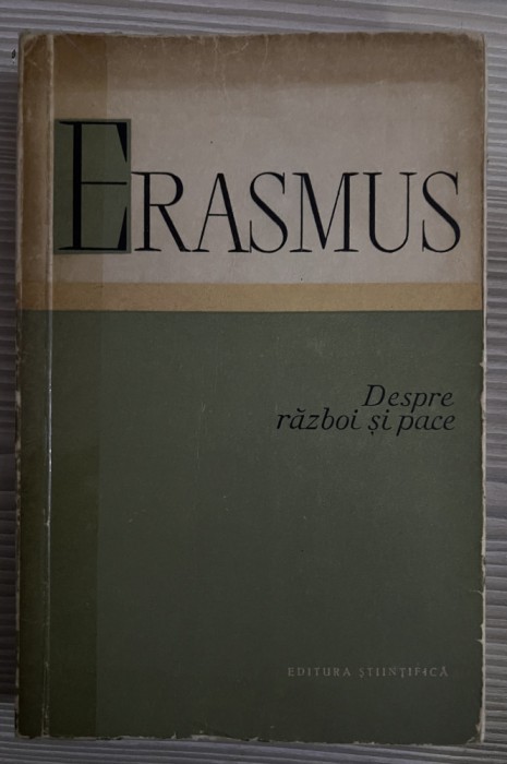 Erasmus Despre război și pace.