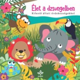 &Eacute;let a dzsungelben - Kifestő &aacute;llati &eacute;rdekess&eacute;gekkel