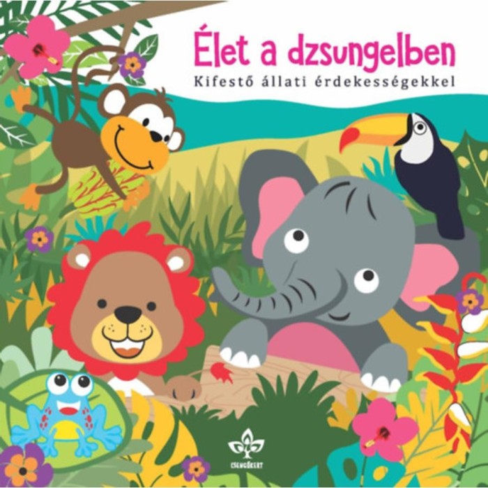 &Eacute;let a dzsungelben - Kifestő &aacute;llati &eacute;rdekess&eacute;gekkel