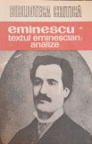 EMINESCU VOL.3 TEXTUL EMINESCIAN: ANALIZE-SELECTIE, STUDIU INTRODUCTIV SI NOTE CRITICE DE GH. CIOMPEC