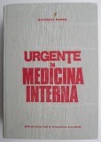 Urgente in medicina interna, diagnostic,tratament &ndash; Gheorghe Mogos