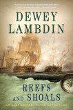 Reefs and Shoals: An Alan Lewrie Naval Adventure