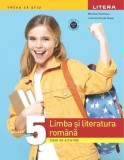 Limba și literatura rom&acirc;nă. Clasa a V-a - Paperback brosat - Marilena Pavelescu, Luminița Doinița Neagu - Litera