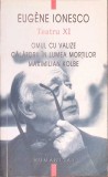 TEATRU XI OMUL CU VALIZE. CALATORII IN LUMEA MORTILOR. MAXIMILIAN KOLBE-EUGENE IONESCO-278933