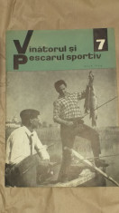 REVISTA VANATORUL SI PESCARUL SPORTIV Nr.7, Iulie 1966 foto