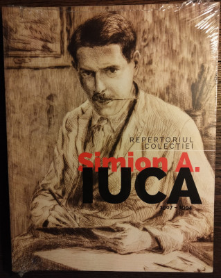 Repertoriul colectiei Simion A. Iuca (1907-1994) foto