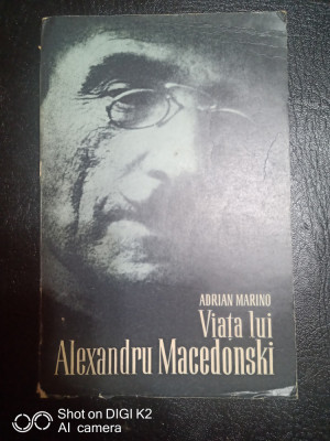 Viata lui Alexandru Macedonski-Adrian Marino foto