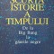 SCURTA ISTORIE A TIMPULUI, DE LA BIG BANG LA GAURILE NEGRE-STEPHEN W. HAWKING-180288