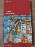 Viata Formelor - Henri Focillon, Meridiane 1976, Biblioteca de Arta, Carte Arta, Albume Arta, Romana