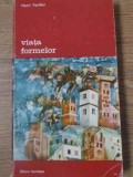 VIATA FORMELOR-HENRI FOCILLON