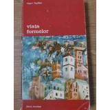 VIATA FORMELOR-HENRI FOCILLON-223322