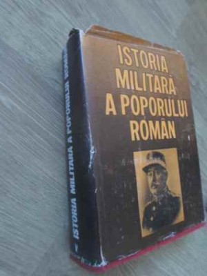 ISTORIA MILITARA A POPORULUI ROMAN VOL.5-STEFAN PASCU foto