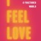 I Feel Love: Mdma and the Quest for Connection in a Fractured World