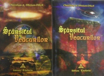 Sfarsitul Veacurilor [ vol. I + II] - Christian Dikol, Miriam Dikol