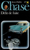 James Hadley Chase - Delit de fuite