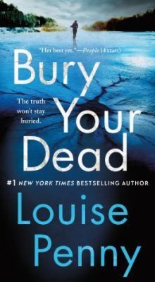 Bury Your Dead: A Chief Inspector Gamache Novel foto