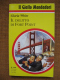 Gloria White - Il delitto di Fort Point (in limba italiana), Alta editura