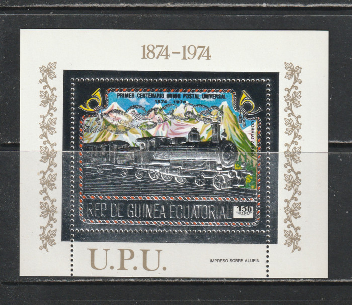 Guinea Ecuatoriala 1974 - 100 de Ani de UPU FOLIE ARGINT 1v MNH