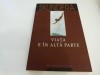 Viata e in alta parte - Kundera