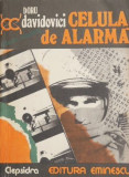 Cumpara ieftin Celula de alarma - Doru Davidovici (coperta putin uzata)