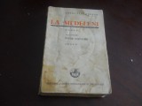 La Medeleni-Ionel Teodoreanu- vol.III , Ed. Cartea Romaneasca, 1940