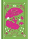 Mary Poppins. Biblioteca pentru copii/P.L. Travers