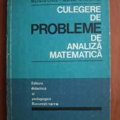 Mariana Craiu - Culegere de probleme de analiza matematica (1976, ed. cartonata)