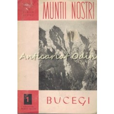 Bucegi - Muntii Nostri