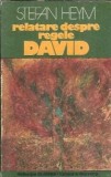 Relatare despre regele David - Stefan Heym