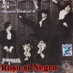 CD Rock: Rosu si negru - Muzica de colectie ( Jurnalul - vol.59; ca nou )