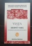 Viața lui DESPOT VODĂ. Istoriografia Renașterii despre rom&acirc;ni - Johannes Sommer Pirnensis (foarte rară!)