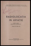 Radiolocatia in aviatie trad. din rusa 1959 464p cartonata