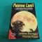 PUTEREA LUNII * CALEA SPRE O VIAȚĂ SĂNĂTOASĂ /JOHANNA PAUNGGER / 1997 * 30