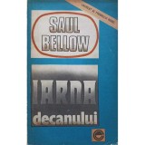 Saul Bellow - Iarna decanului