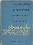Cumpara ieftin Carte Oboseala Metalelor Stefan Nadasan Editura Tehnica 1962 222 Pagini Literatura Romana Clasic