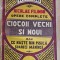 Niculae Filimon, Ciocoii vechi și noi