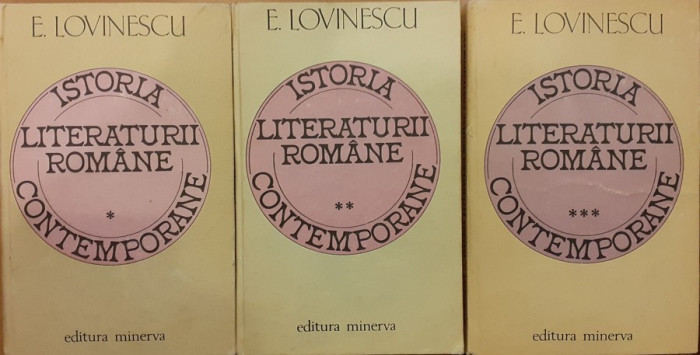 Istoria literaturii romane contemporane 3 volume