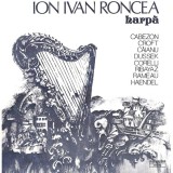 Ion Ivan Roncea &ndash; Harpa