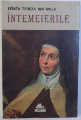 INTEMEIERILE de SFANTA TEREZA DIN AVILA , 1998 foto