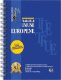 Tratatele Uniunii Europene: mai 2025 (editie spiralata) - Universul Juridic