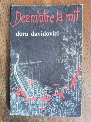 Dezmintire la mit - Doru Davidovici / R4P5S foto