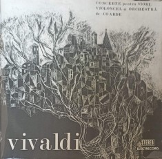 Disc vinil, LP. Concerte Pentru Viori, Violoncel si Orchestr&amp;#259; De Coarde-VIVALDI-252606